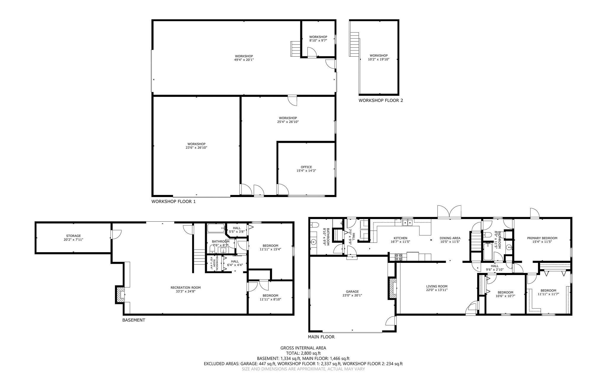 Both levels of home, as well as all areas of the Shop outbuilding.